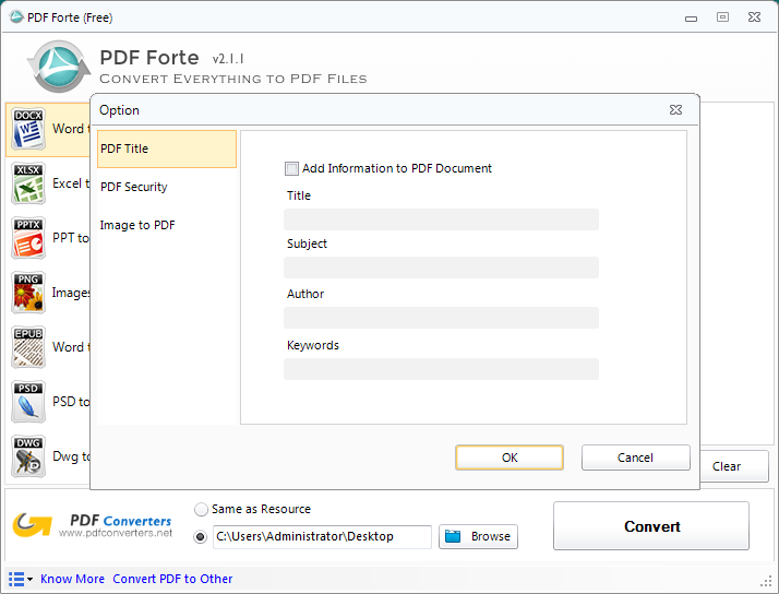 Settings window of PDF Forte. Word to PDF, Excel to PDF, PPT to PDF, PSD to PDF, Dwg to PDF, Images to PDF